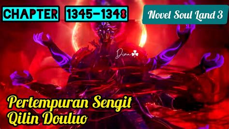 Pertempuran Sengit Tang Wulin Vs Qilin Douluo Novel Soul Land 3