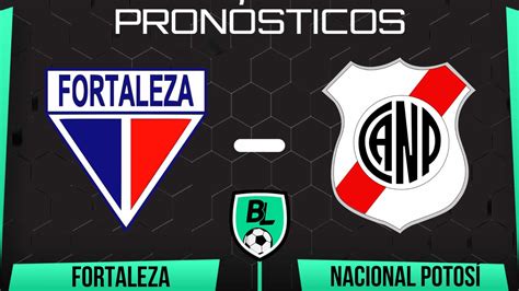 Pron Stico Fortaleza Vs Nacional Potos Cuotas Y Apuestas Por La