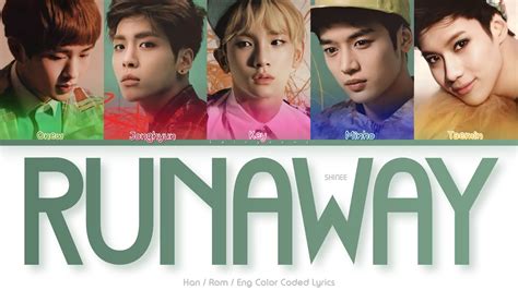 Shinee Runaway Color Coded Lyrics Han Rom Eng Youtube