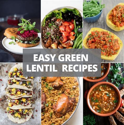 20+ Healthy Green Lentil Recipes