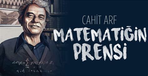 Matematiğin Prensi Cahit Arf Kimdir Özçekim