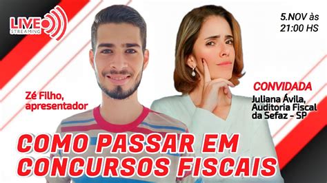 Live Juliana Vila Auditora Fiscal Da Receita Estadual Sefaz