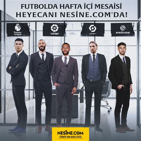 Nesine On Twitter Futbolda Hafta I I Mesaisi Heyecan Https T