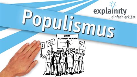 Populismus Einfach Erkl Rt Explainity Erkl Rvideo Youtube