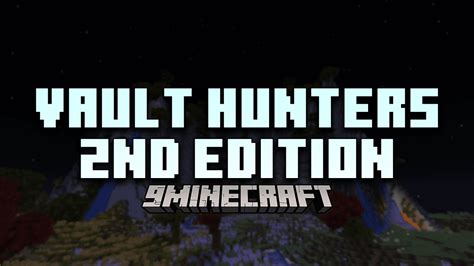 Vault Hunters 2nd Edition Modpack 1minecraft