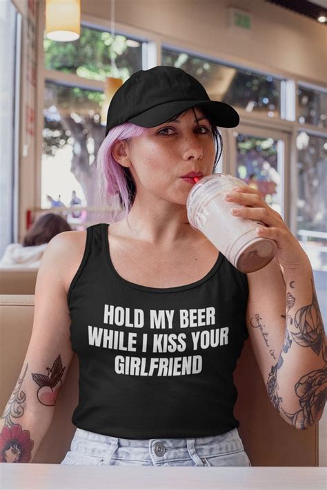 Hold My Beer While I Kiss Your Girlfriend Shirt For Lesbian Lgbtqia