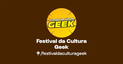 Festival Da Cultura Geek Instagram Linktree