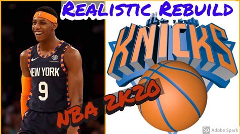 New York Knicks Realistic Rebuild Nba K Rj Barrett Mitchell