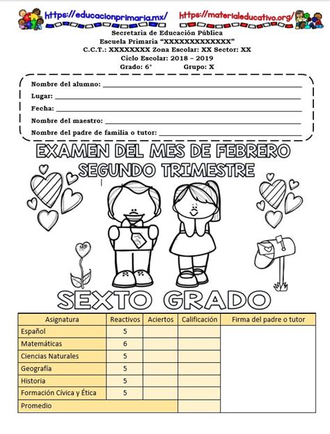 Examen Del Sexto Grado Del Mes De Febrero Segundo Trimestre Ciclo Escolar 2018 2019 Material