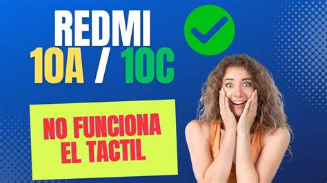 No Funciona El Tactil Redmi A C Youtube