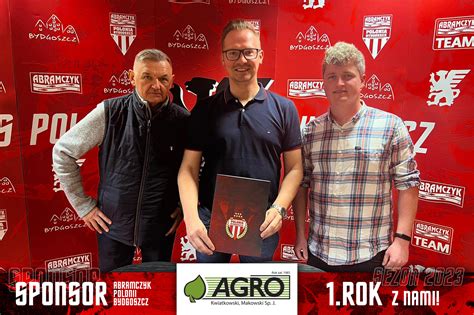 Agro Nowym Sponsorem Polonii Ks Polonia Bydgoszcz Sa