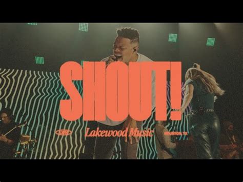 Shout Lakewood Music Official Video Chords Chordify