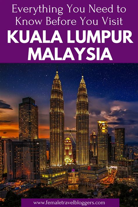 Things To Do In Kuala Lumpur In 2 Days Female Travel Bloggers