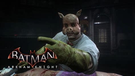 Professor Pyg Batman Arkham Knight YouTube