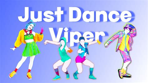 Just Dance Viper Userstyles World