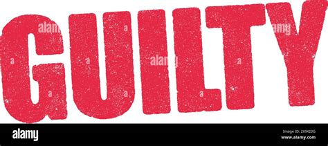 Convicted Word Stock Vector Images Alamy