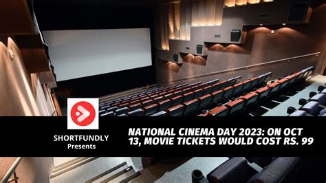 National Cinema Day 2023: On October 13, Movie Tickets Would Just Cost ...