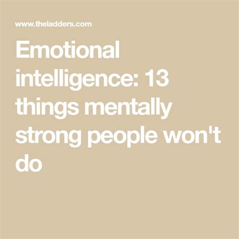 Grit 13 Things Mentally Strong People Won T Do Mentally Strong