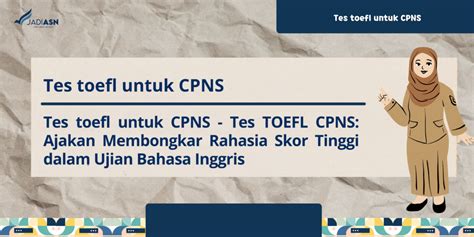 Tes Toefl Untuk CPNS Tes TOEFL CPNS Ajakan Membongkar Rah