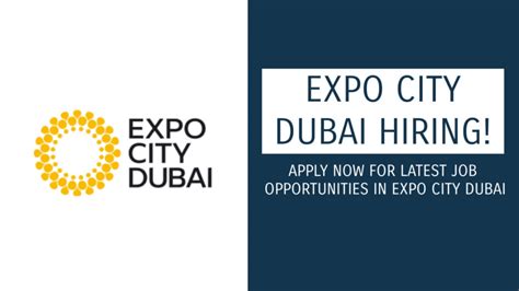 Dubai Expo City Careers 2023 Jobalertinfo