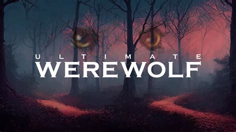 Ultimate Werewolf Ultimate Werewolf Gridbeast