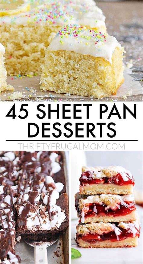 45 Sheet Pan Desserts That Feed A Crowd Thrifty Frugal Mom