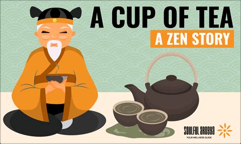 A Cup Of Tea Zen Story Zazen Meditation Zen Zen Master