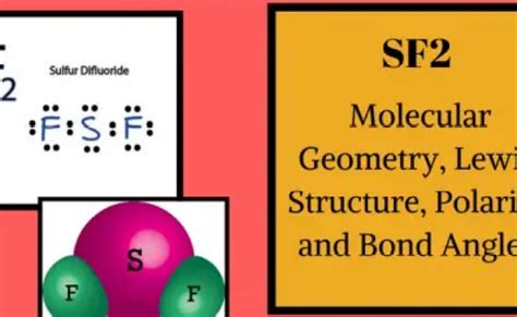 Sf2 Molecular Geometry Lewis Structure Polarity And Bond Angles – Otosection