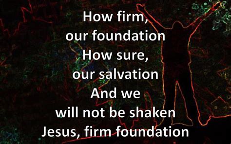 Jesus Firm Foundation Ppt Download