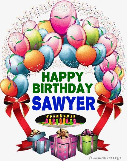 Happy Birthday Sawyer Images Birthday Greeting Birthdaykim