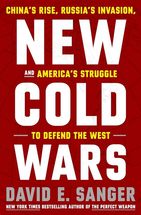 Buy New Cold Wars China S Rise Russia S Invasion And America S