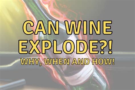 Will Wine Explode In A Hot Car Explained ExpertBrewing