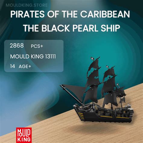 Mould King Pirates Of The Caribbean The Black Pearl Ship With