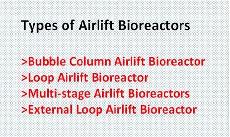 Airlift Bioreactor - Working, Types, Design, Parts, Specification (pdf) 4.0