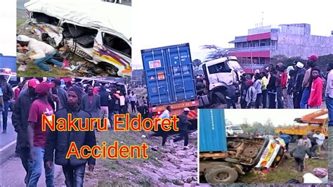 Nakuru Eldoret Highway Accident Today Youtube