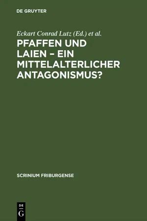 PDF Pfaffen Und Laien Ein Mittelalterlicher Antagonismus Di Eckart