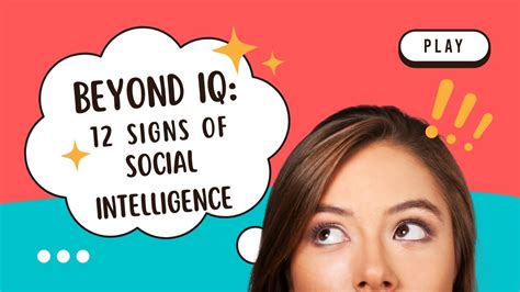 Beyond Iq Discovering The 12 Signs Of Social Intelligence Youtube