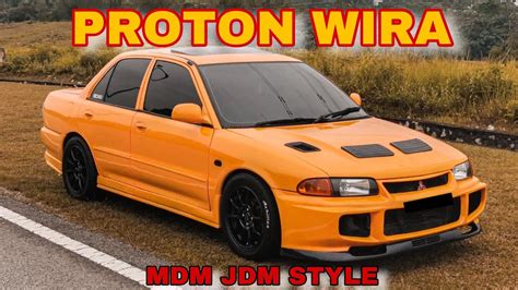 Proton Wira Mdm Jdm Style Ada Modal Semua Boleh Jadi Wira G