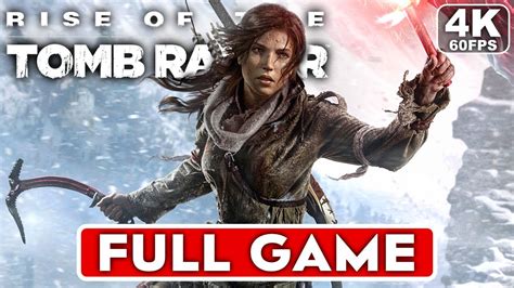 RISE OF THE TOMB RAIDER Gameplay Walkthrough Part 1 FULL GAME [4K 60FPS PC ULTRA] – No ...