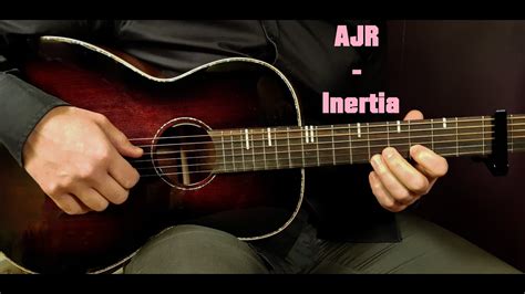 How To Play Ajr Inertia Wish Wednesday Acoustic Guitar Lesson