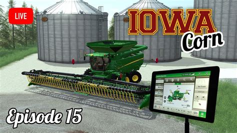 🔴 Live Iowa Corn Flint Hills Episode 15 Sim Dashboard Testing