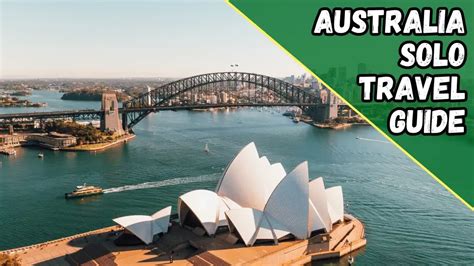 Australia Solo Travel Guide and Adventure Itinerary (2023)