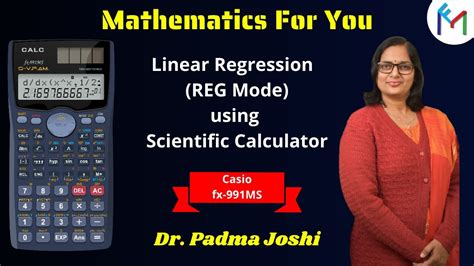 Linear Regression Reg Mode Using Scientific Calculator Casio Fx 991ms Youtube