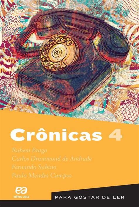 Crônicas Vol 4 Coleção Para Gostar De Ler d3 Educacional Livros