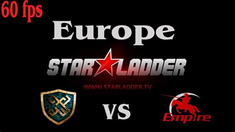 Xgame Vs Team Empire Sltv Star Series Season Xi Europe Dota Fps