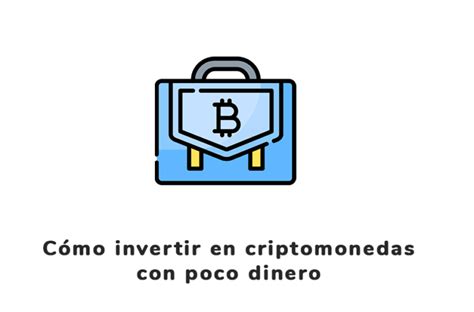 Invertir En Criptomonedas Con Poco Dinero Ahorrainvierte