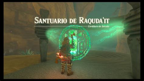 Prueba Heroica El Santuario De Raquda It Del Ca N De Gerudo Tloz