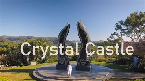 A Visit To The Crystal Castle Byron Bay Australia Short Version