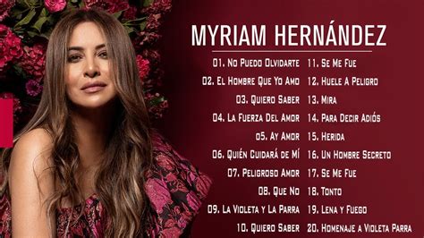 Lo Grandes Exitos De Myriam Hernández Si Yo Me Vuelvo A Enamorar