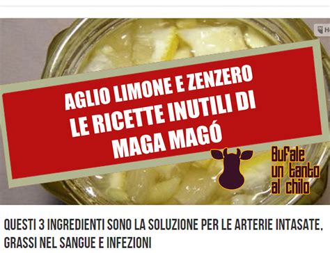 Aglio limone e zenzero Maga Magò fatti da parte Butac Bufale Un